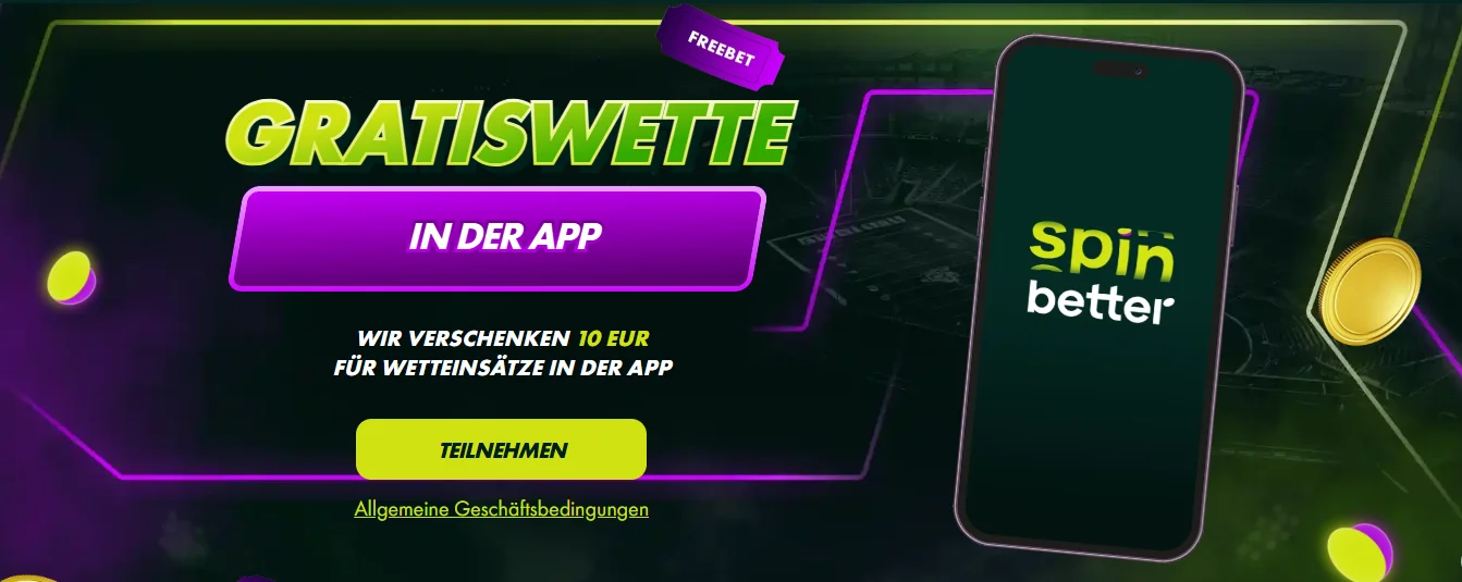 SpinBetter Gratiswette-Aktion in der App mit 10 Euro Freebet